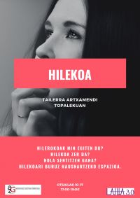 HILEKOARI buruzko tailerra Artxamendin